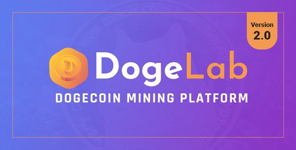 DogeLab v2.0 Cloud DogeCoin Mining Platform