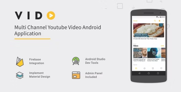 Vido v2.1 Android Youtube Multi Channel