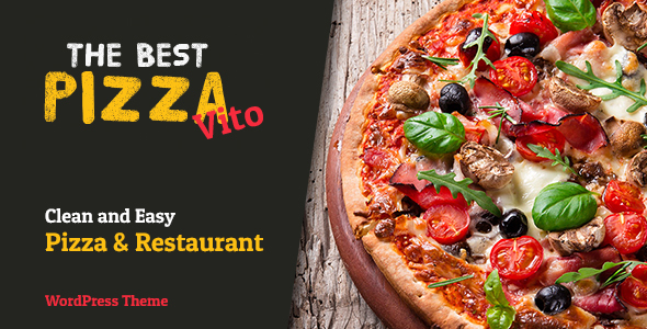 Vito’s – Pizza & Restaurant WordPress Theme